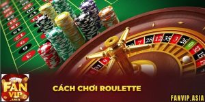 cách chơi Roulette