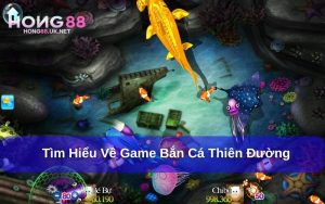 bắn cá thiên đường bk8